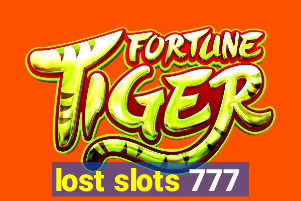 lost slots 777